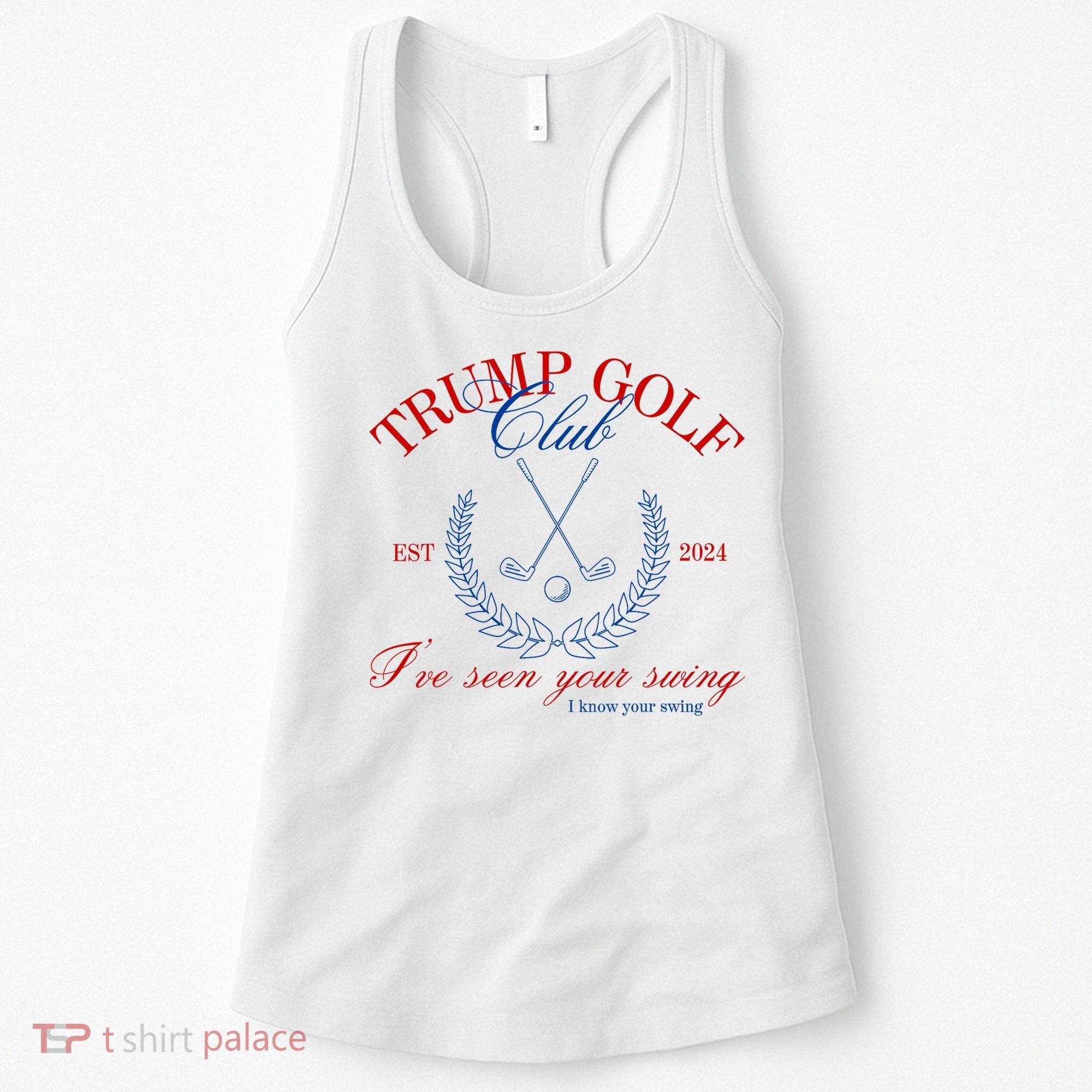 Trump 2024 Funny Golf Club IVe Seen Your Swing Political Women's Tank Top