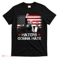 Trump 2024 Flag Haters Gonna Hate Pennsylvania Rally Trump T-Shirt thumb 0
