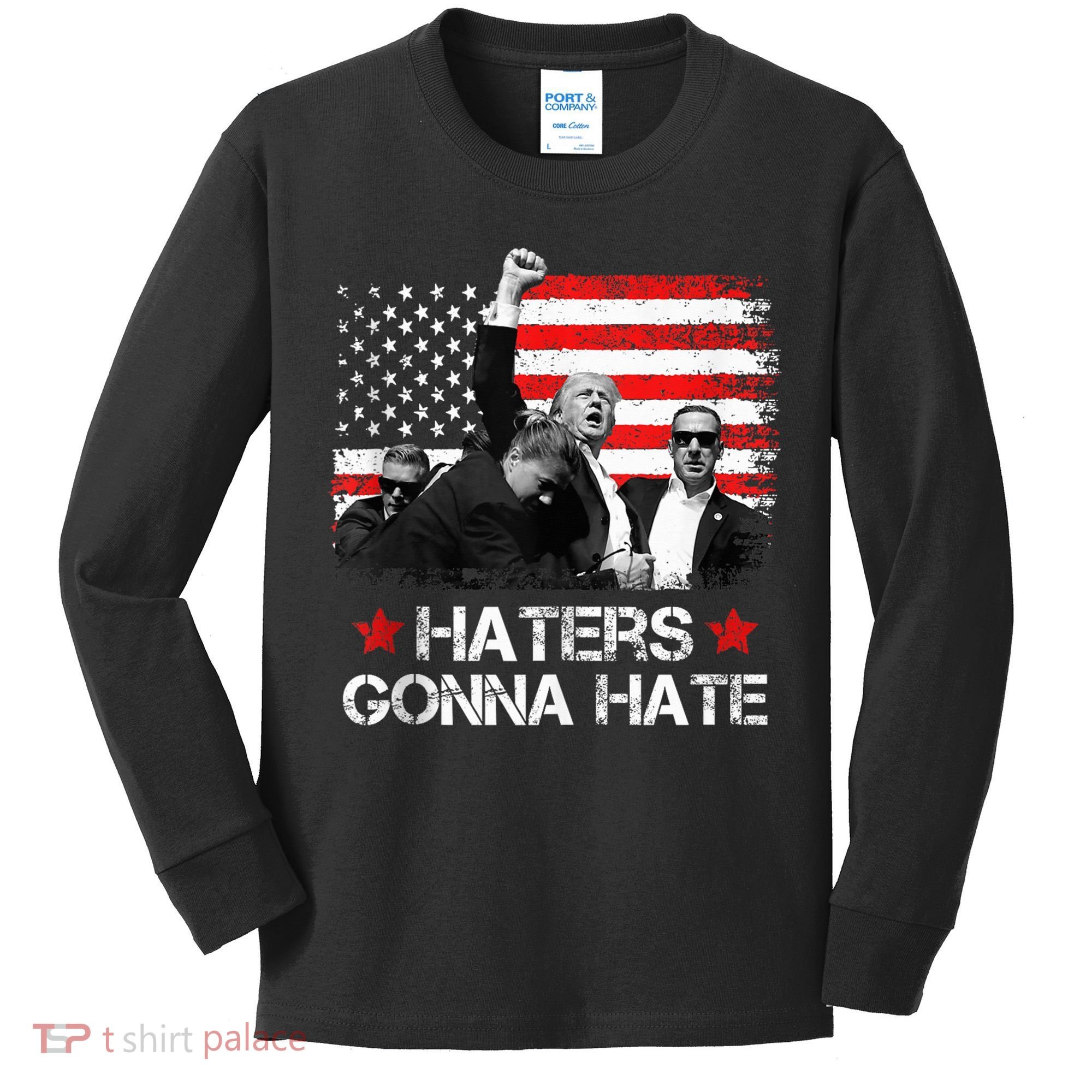 Trump 2024 Flag Haters Gonna Hate Pennsylvania Rally Trump Kids Long Sleeve Shirt