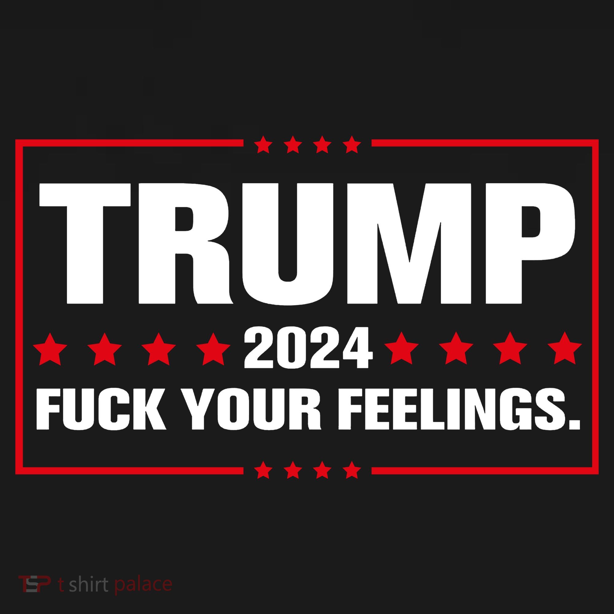 Trump 2024 Fuck Your Feelings Women's Tank Top