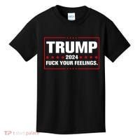 Trump 2024 Fuck Your Feelings Kids T-Shirt thumb 0