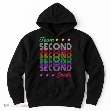 Team 2nd Grade Teacher Back To School Hoodie