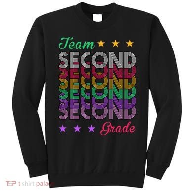Team 2nd Grade Teacher Back To School Sweatshirt