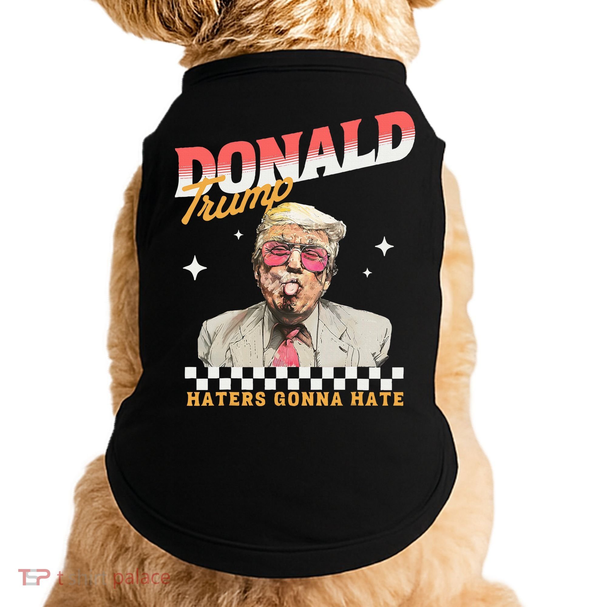 Trump 2024 Haters Gonna Hate Doggie Tank