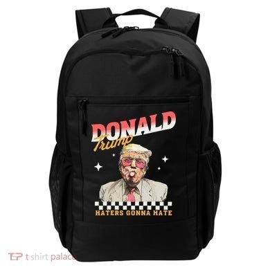 Trump 2024 Haters Gonna Hate Backpack