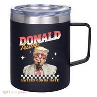 Trump 2024 Haters Gonna Hate 12oz Stainless Steel Coffee Mug thumb 0