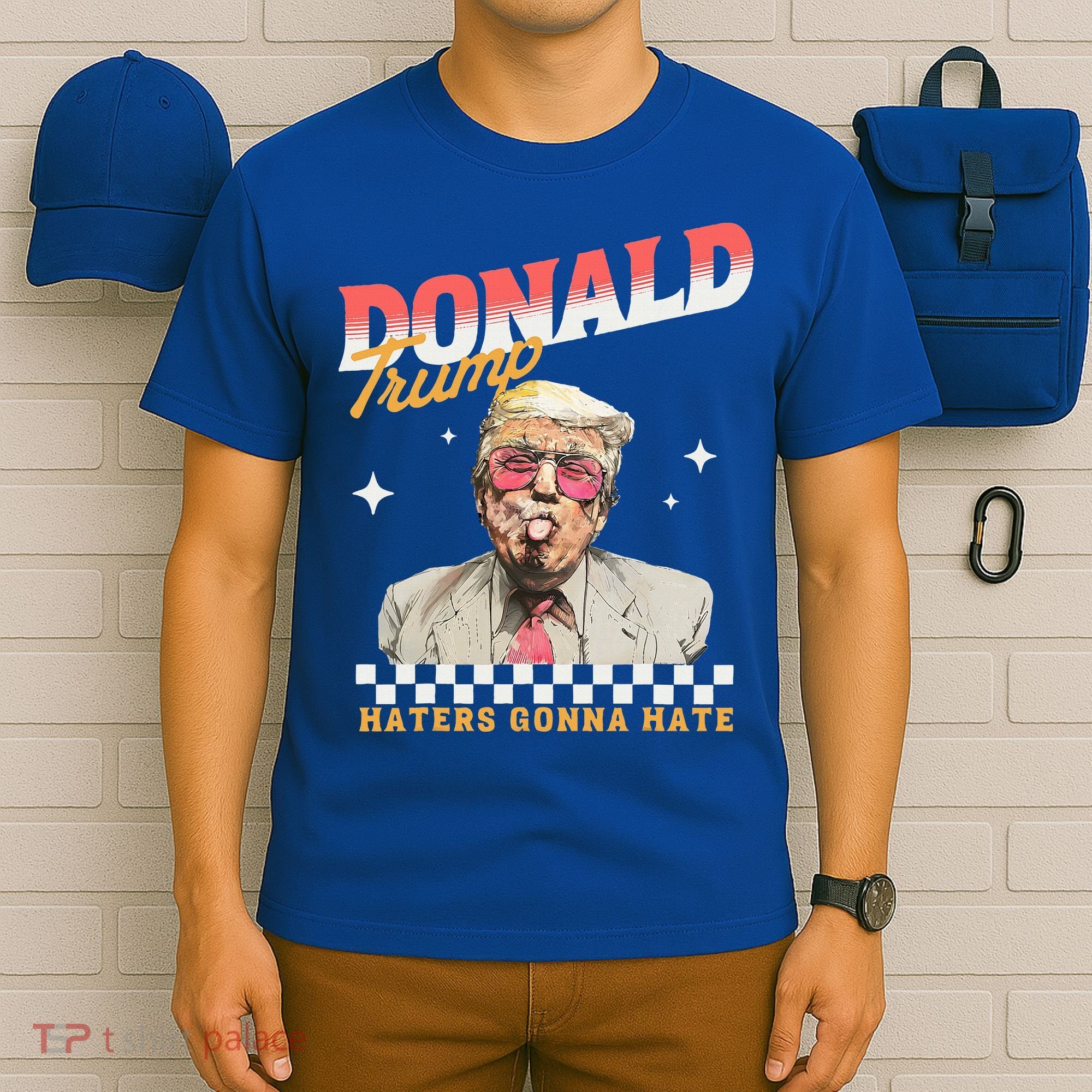 Trump 2024 Haters Gonna Hate T-Shirt