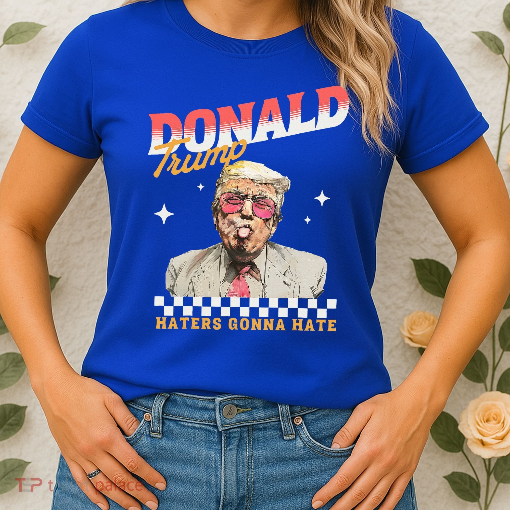 Trump 2024 Haters Gonna Hate Women's T-Shirt