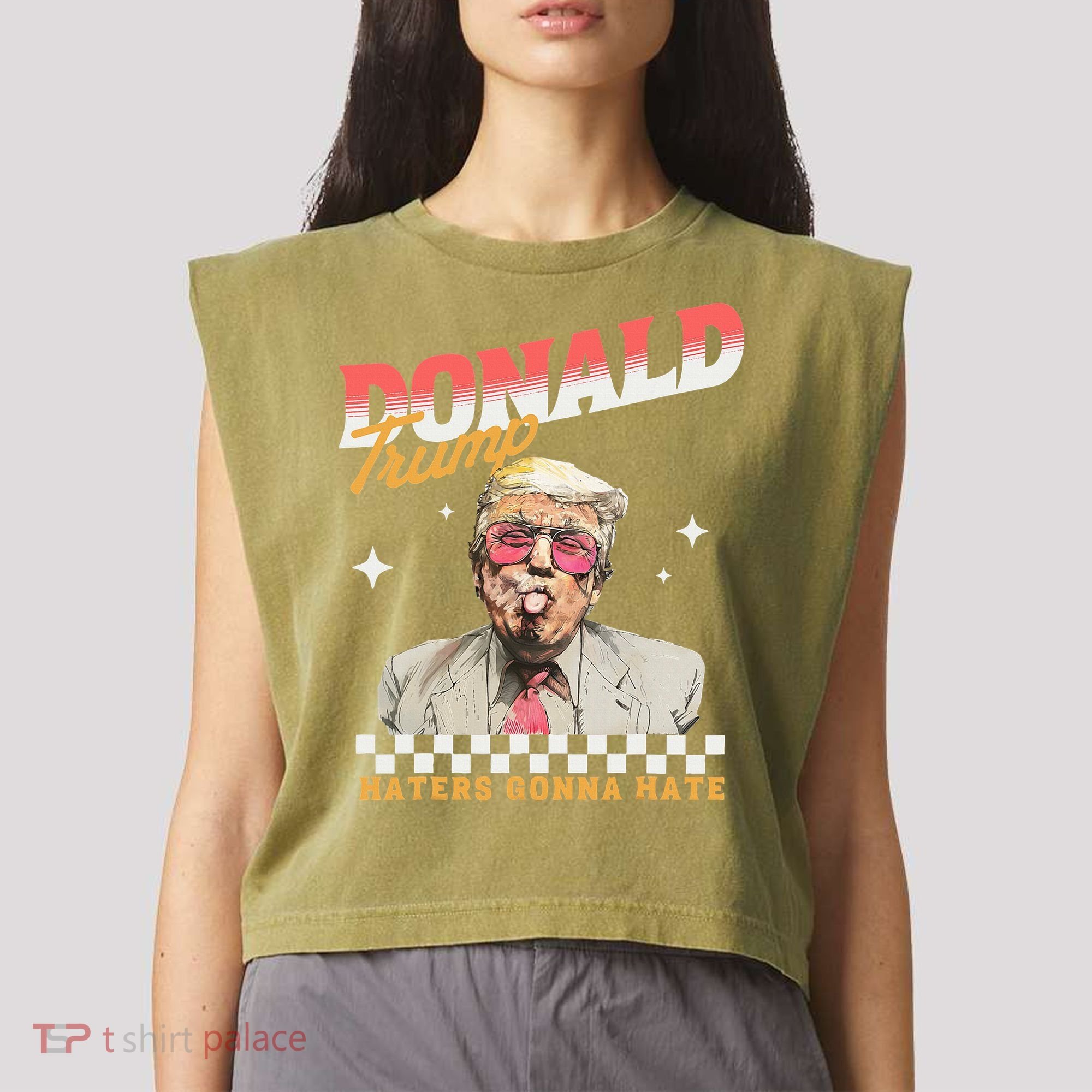 Trump 2024 Haters Gonna Hate Garment-Dyed Women's Muscle Tee