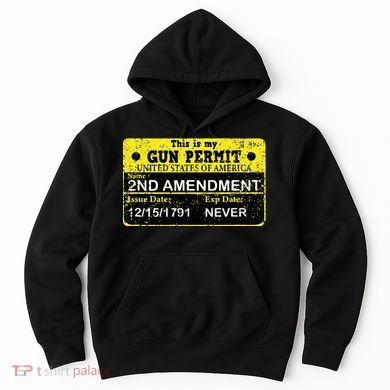 The 2a Is My Gun Permit Proud American Pro 2nd Amendment Hoodie