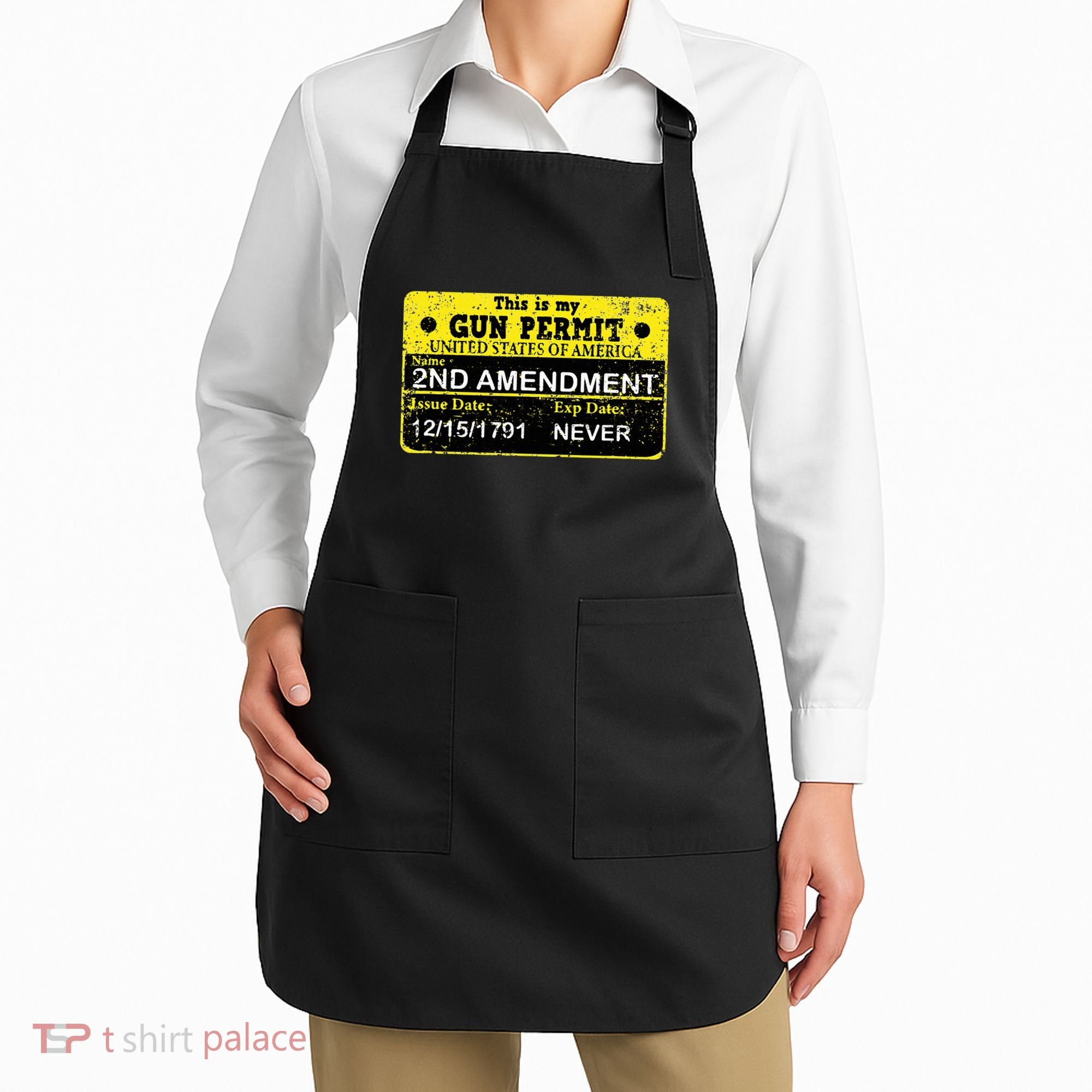 The 2a Is My Gun Permit Proud American Pro 2nd Amendment Apron
