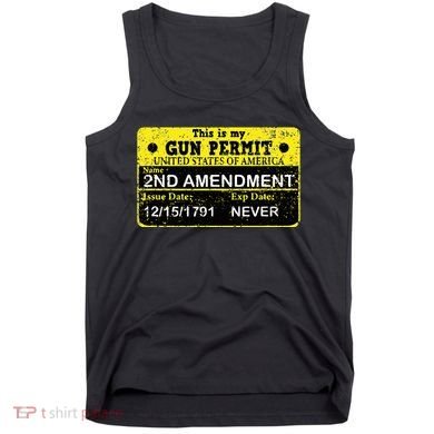The 2a Is My Gun Permit Proud American Pro 2nd Amendment Tank Top