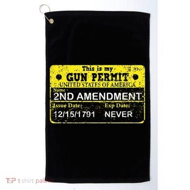 The 2a Is My Gun Permit Proud American Pro 2nd Amendment Golf Towel