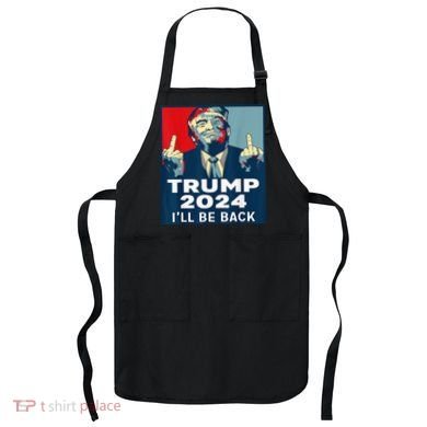 Trump 2024 I will be back Classic Apron
