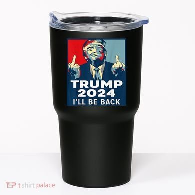 Trump 2024 I will be back Classic Tumbler