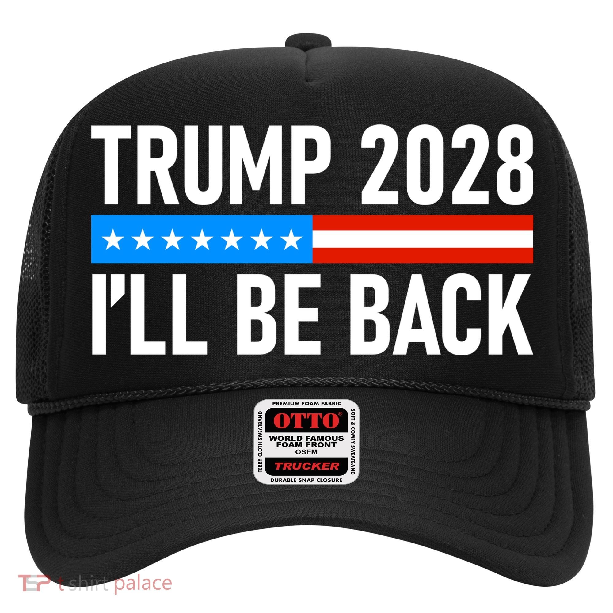 Trump 2028 I'll Be Back Hat