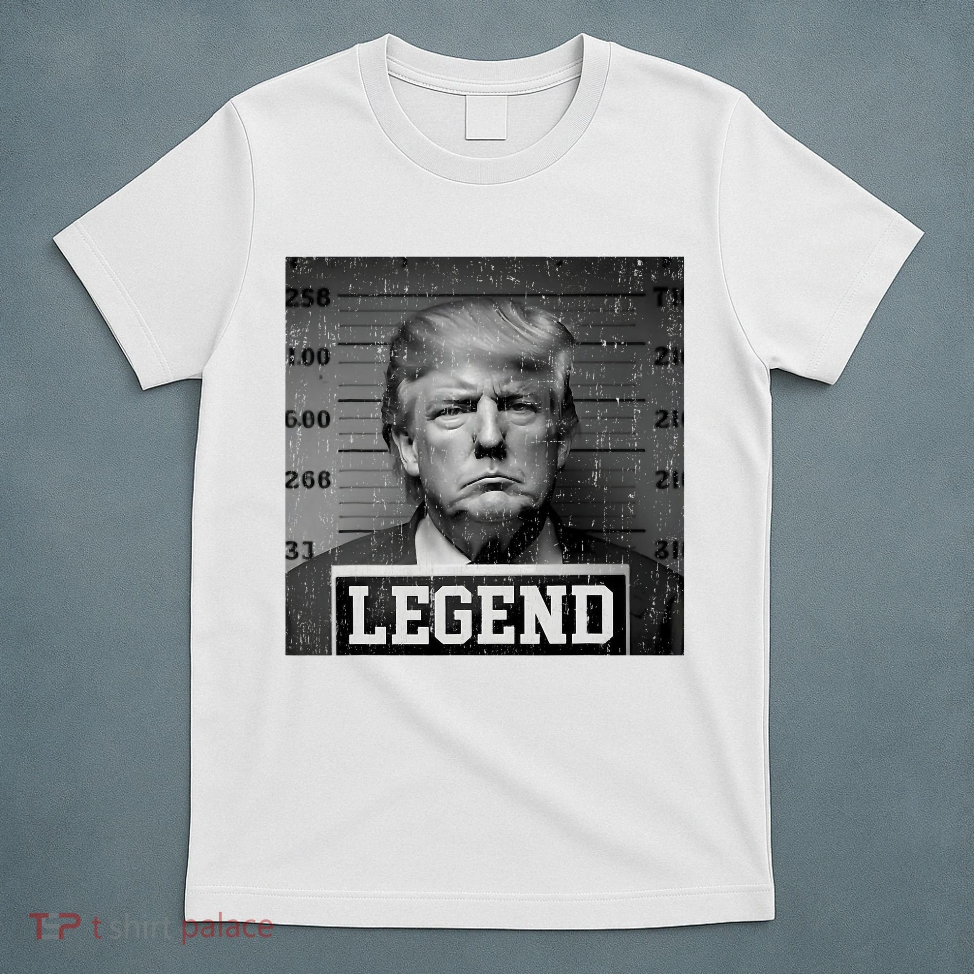 Trump 2024 Mugshot President Legend T-Shirt