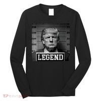 Trump 2024 Mugshot President Legend Long Sleeve Shirt thumb 0