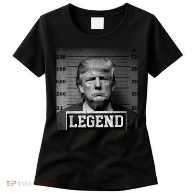 Trump 2024 Mugshot President Legend Women's T-Shirt