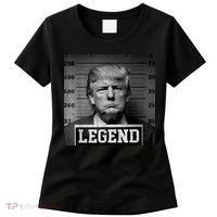 Trump 2024 Mugshot President Legend Women's T-Shirt thumb 0