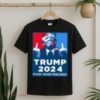 Donald Trump, Fuck Your Feelings T-Shirt thumb 2