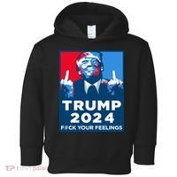 Donald Trump, Fuck Your Feelings Toddler Hoodie thumb 0