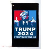 Donald Trump, Fuck Your Feelings Golf Towel thumb 0