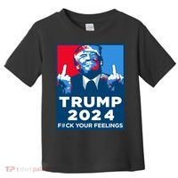 Donald Trump, Fuck Your Feelings Toddler T-Shirt thumb 0