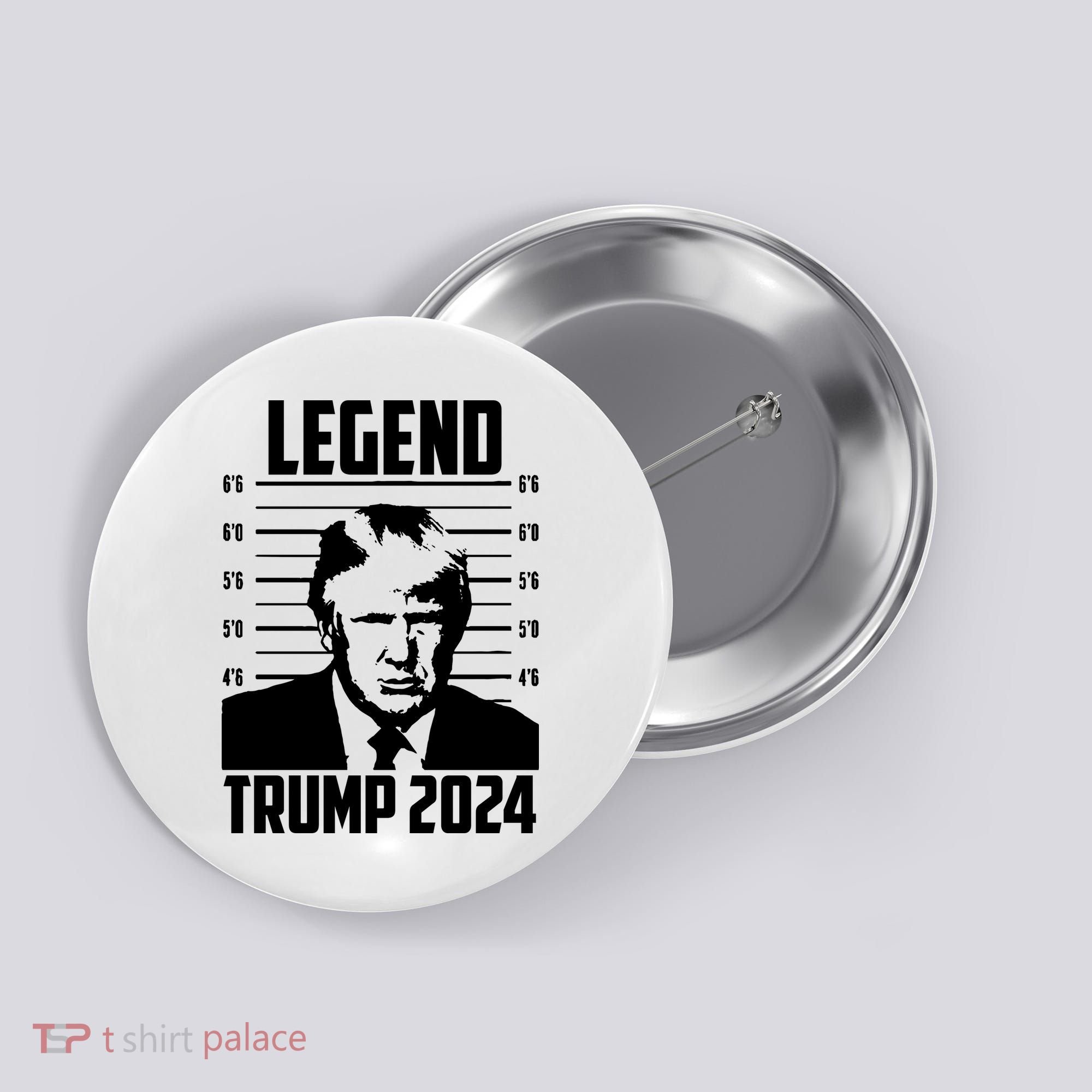 Trump 2024 Mugshot President Legend Pro Trump Button