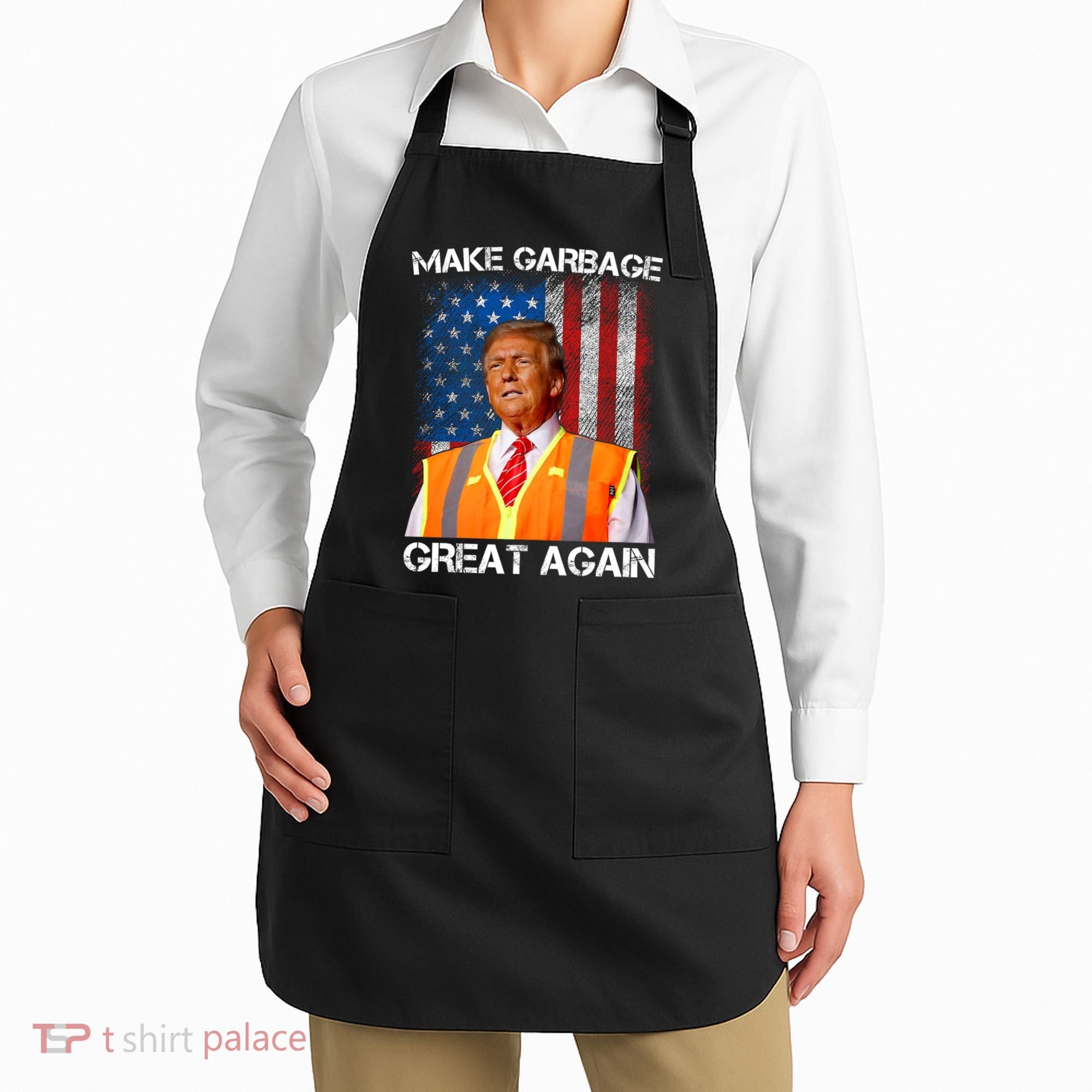 Trump 2024 Make Garbage Great Again Funny For Trump Us Flag Apron