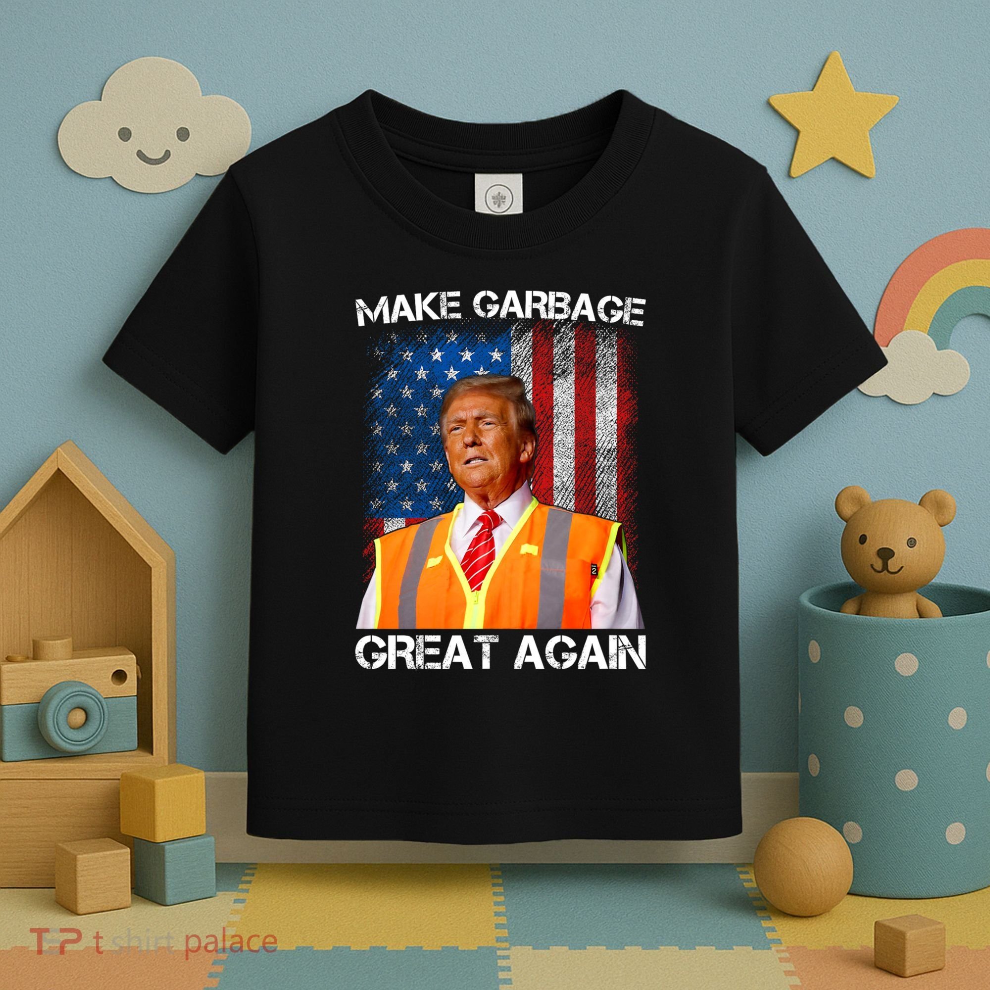 Trump 2024 Make Garbage Great Again Funny For Trump Us Flag Toddler T-Shirt