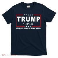 Trump 2024 Make Our Country Great Again T-Shirt thumb 0