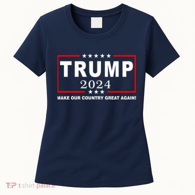 Trump 2024 Make Our Country Great Again Women's T-Shirt