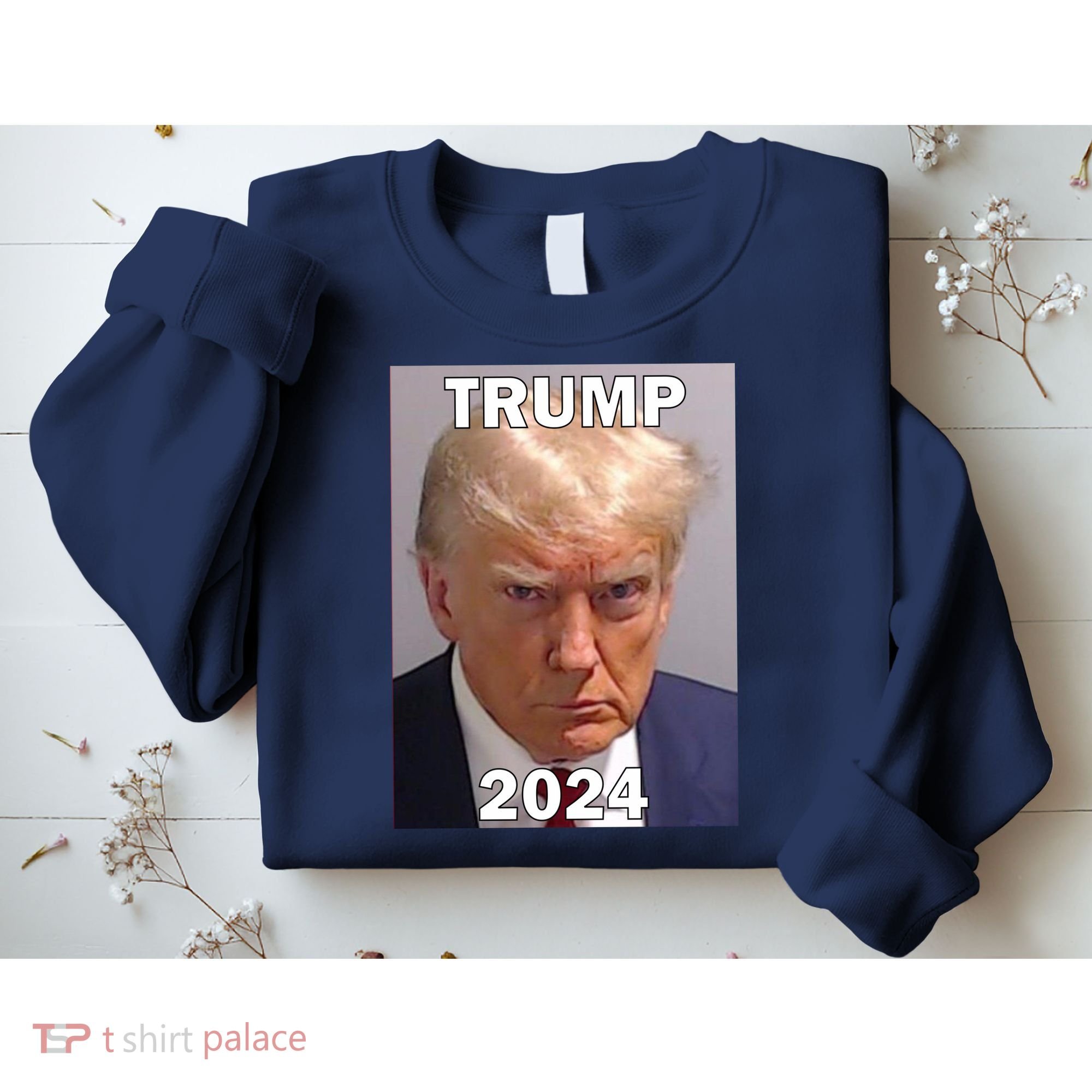 Trump 2024 Mugshot Sweatshirt