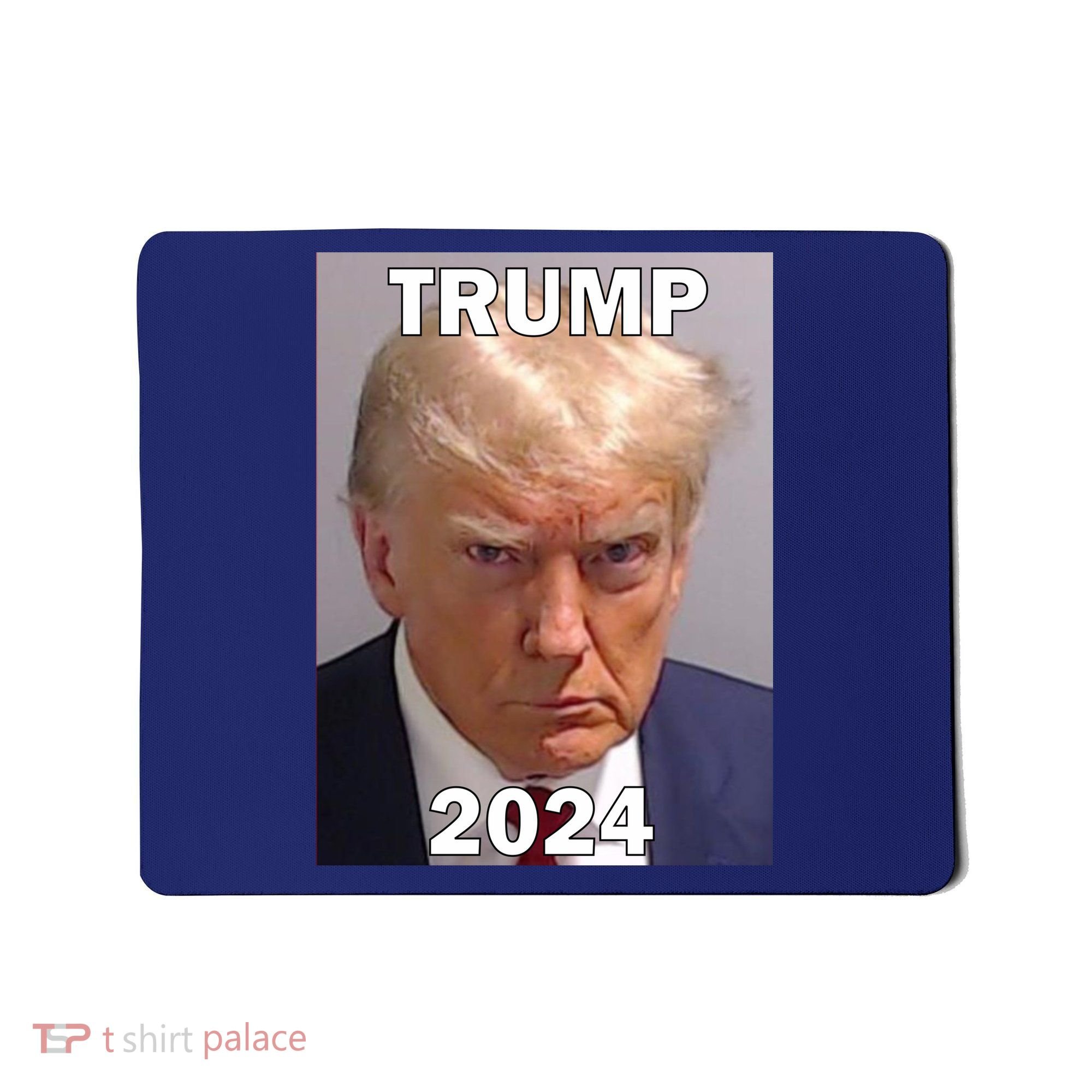 Trump 2024 Mugshot Mousepad