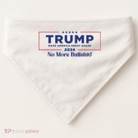 Trump 2024 No More Bullshit USA-Made Doggie Bandana thumb 0