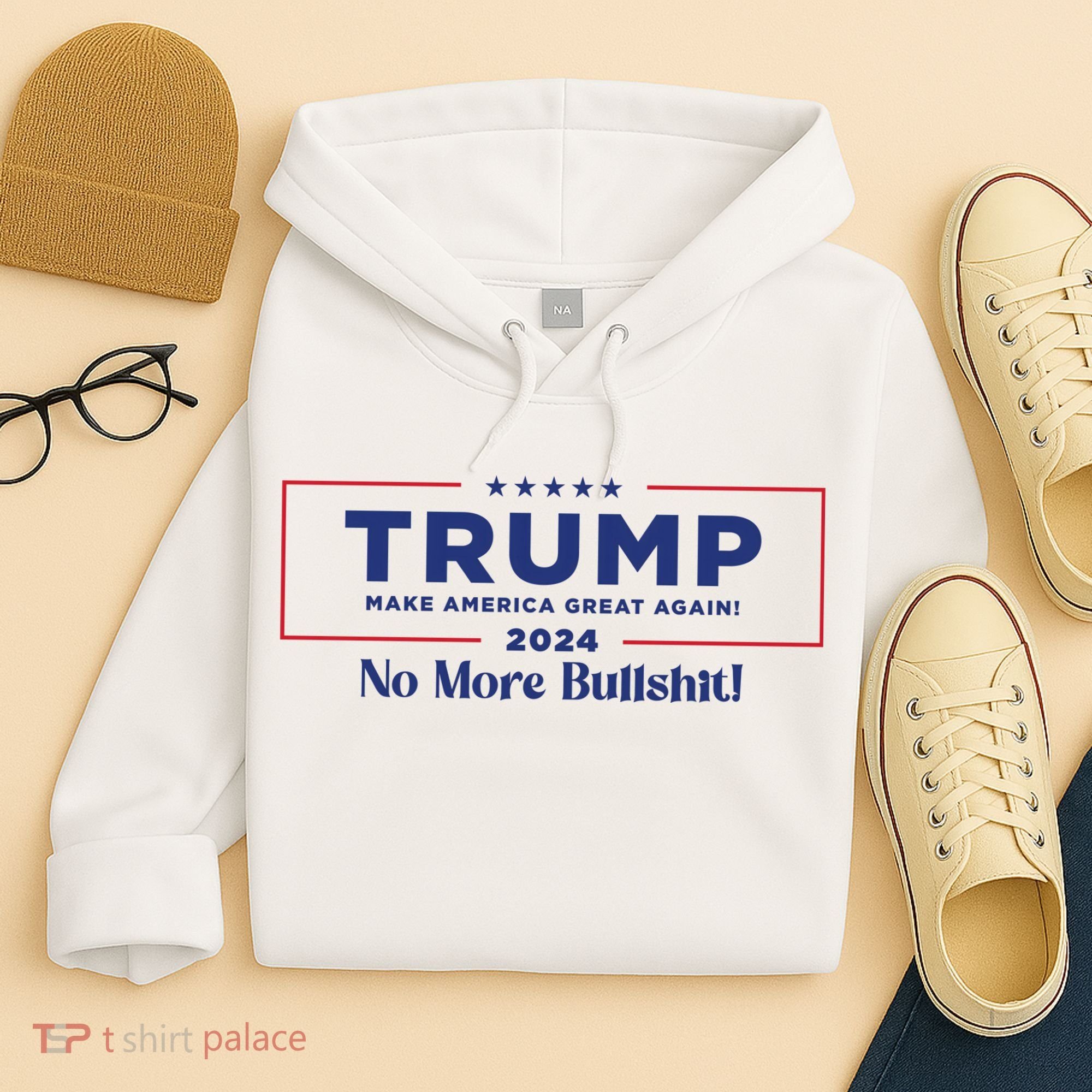 Trump 2024 No More Bullshit Hoodie