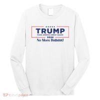Trump 2024 No More Bullshit Long Sleeve Shirt thumb 0