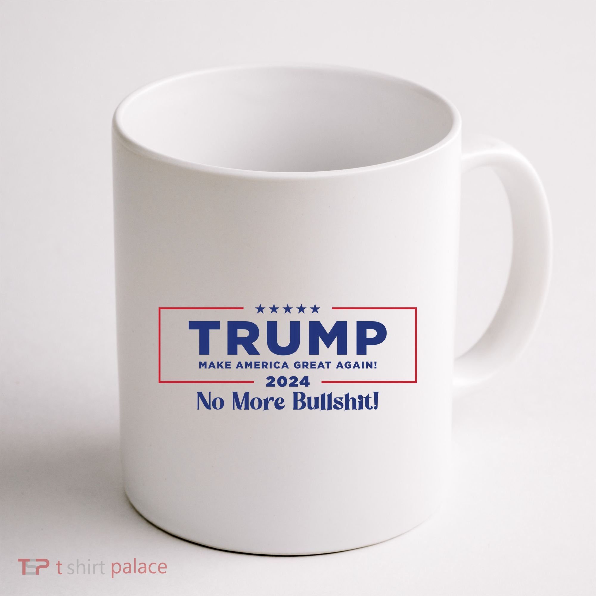 Trump 2024 No More Bullshit Coffee Mug