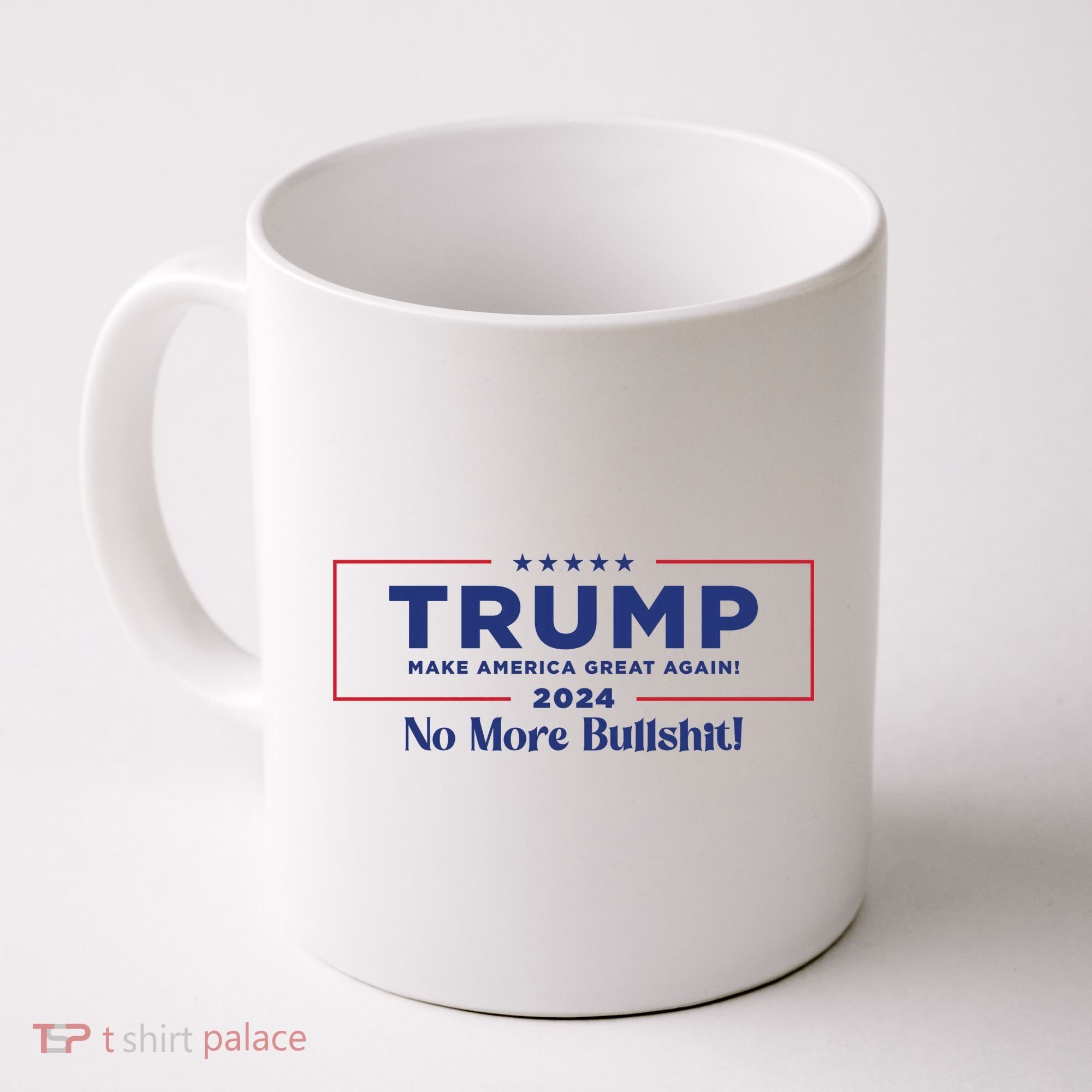 Trump 2024 No More Bullshit Coffee Mug