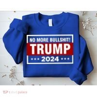 Trump 2024 No More BS Save America USA Vote Sweatshirt thumb 2