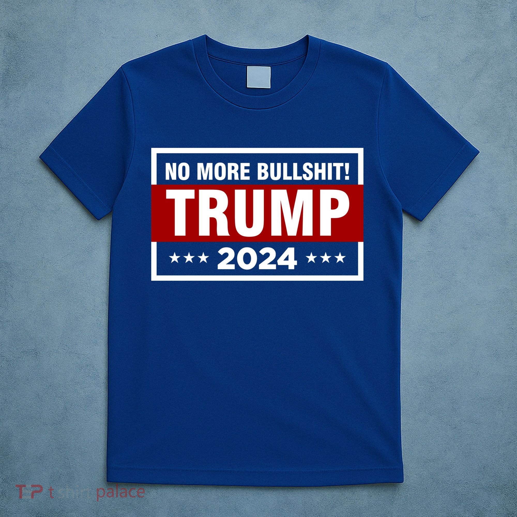 Trump 2024 No More BS Save America USA Vote T-Shirt