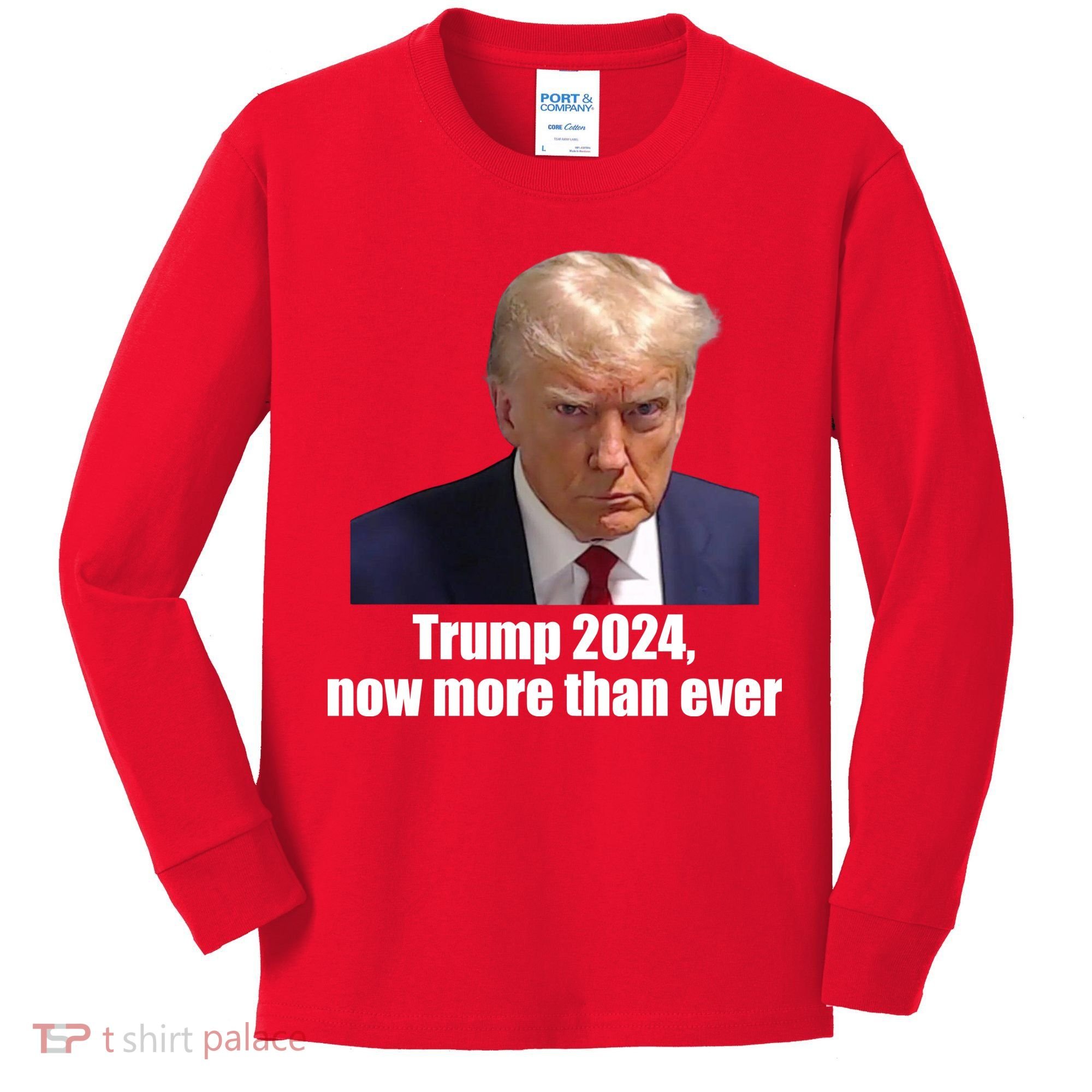 Trump 2024 Now More Than Ever Kids Long Sleeve Shirt