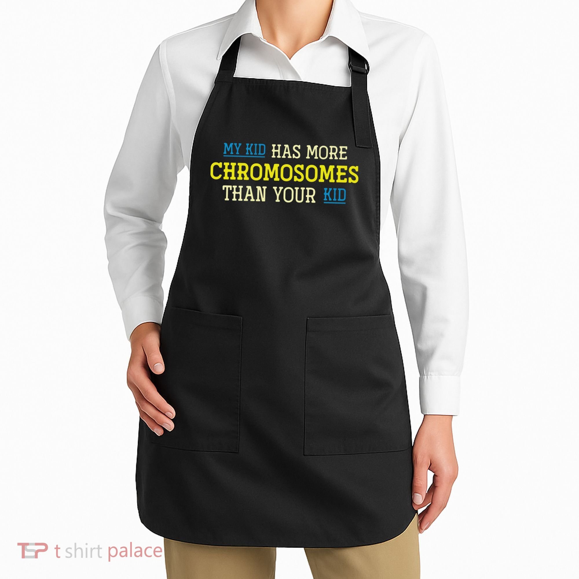 Trisomy 21 Parents Down Syndrome Awareness Gift Apron