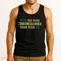 Trisomy 21 Parents Down Syndrome Awareness Gift Tank Top thumb 3