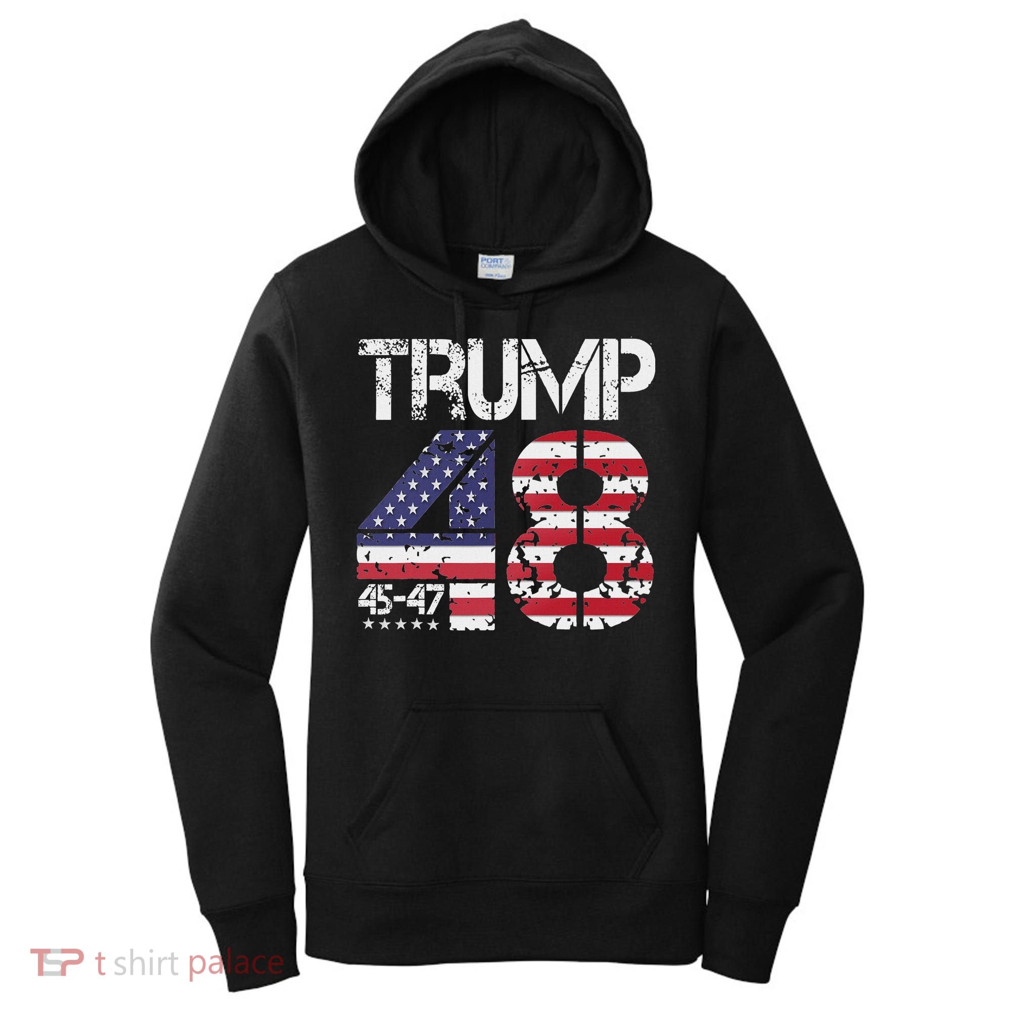 Trump 2028 President 45 47 48 American Flag Trump 2028 Women's Hoodie