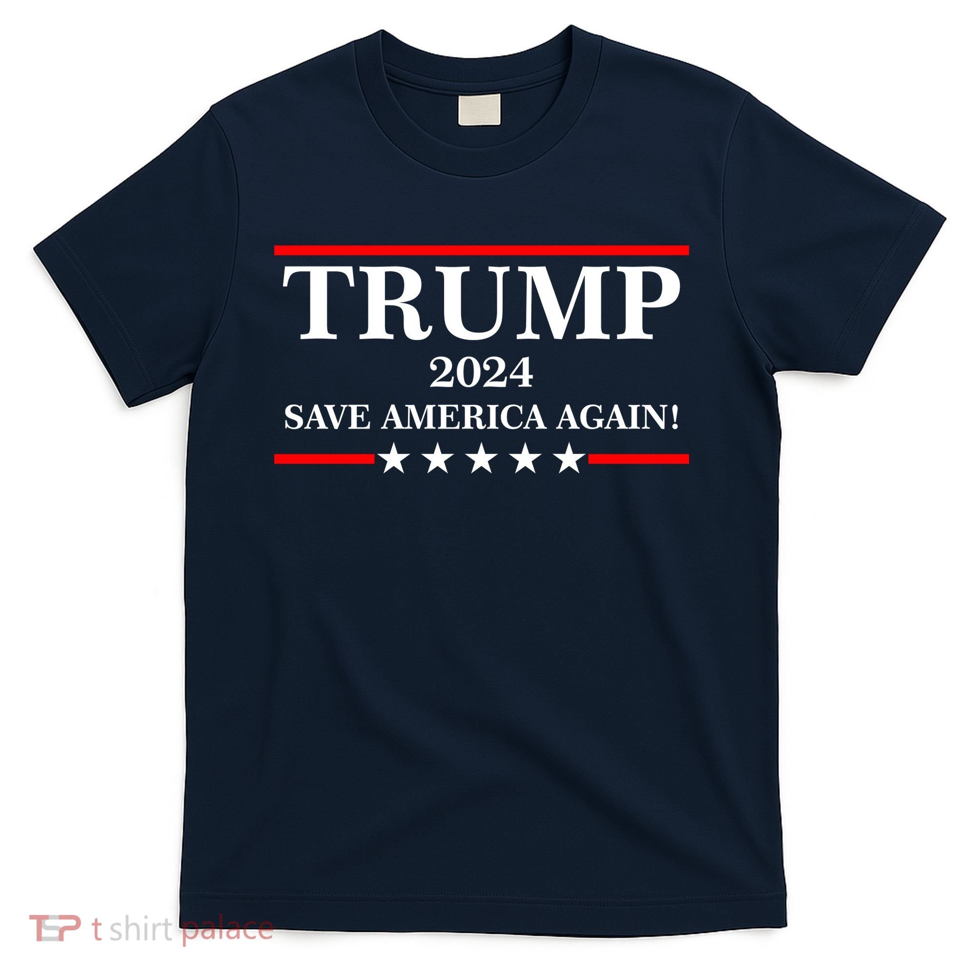 Trump 2024 Save America Again USA President Vote T-Shirt