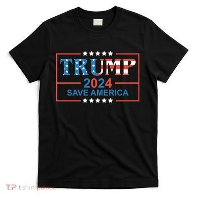 Trump 2024 Save America T-Shirt