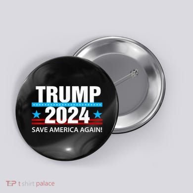 TRUMP 2024 Save America Again Pro Trump Button