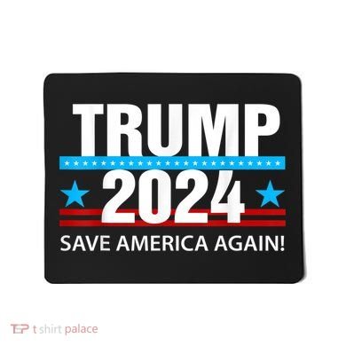 TRUMP 2024 Save America Again Pro Trump Mousepad